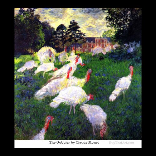 The Gobbler by Claude Monet Posters
