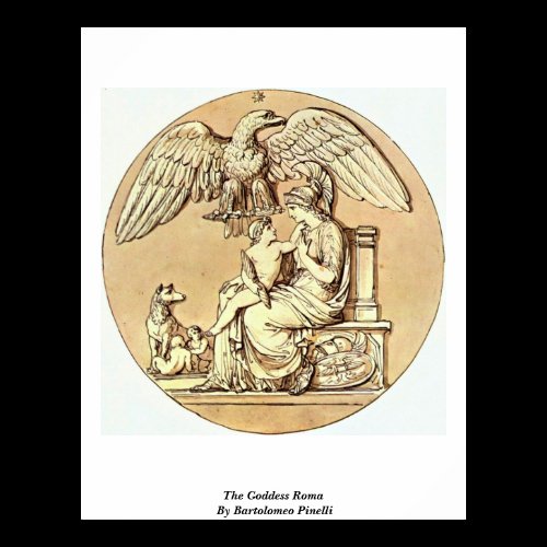 The Goddess Roma By Bartolomeo Pinelli Poster