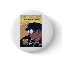 the goggles they do nothing buttons by strk3 the goggles they do nothing buttons