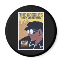 the goggles they do nothing magnets by strk3 the goggles they do nothing magnets