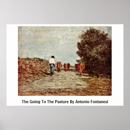 The Going To The Pasture By Antonio Fontanesi Posters