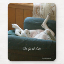 The good life mousepad