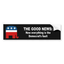 The Good News - Now everything is the democrat's f bumper stickers by Politicaltshirts The Good News - Now everything is the democrat's f bumper stickers