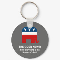 The Good News - Now everything is the democrat's f keychains by Politicaltshirts The Good News - Now everything is the democrat's f keychains