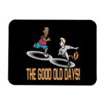 The Good Old Days Rectangular Magnet
