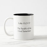 The Good Samaritan Coffee Cup Coffee Mugs
