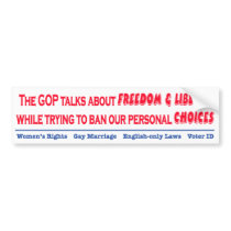 The GOP is full of hypocrites Bumper Stickers