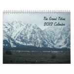 The Grand Teton 2012 Calendar