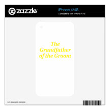 The Grandfather of the Groom Decal For The iPhone 4S