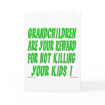 The Grandparent Reward Greeting Card