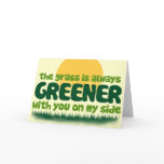 The Grass is Always Greener Card