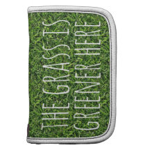 The Grass Is Greener Here Folio Planners