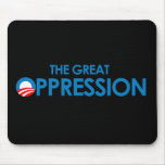The Great Oppression Mouse Pad