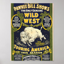 The Great Pawnee Bill shows. The only genuine wild Posters