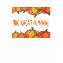 The Great Pumpkin! t-shirts by BitsOfWhimsy The Great Pumpkin! t-shirts