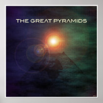 The Great Pyramids posters