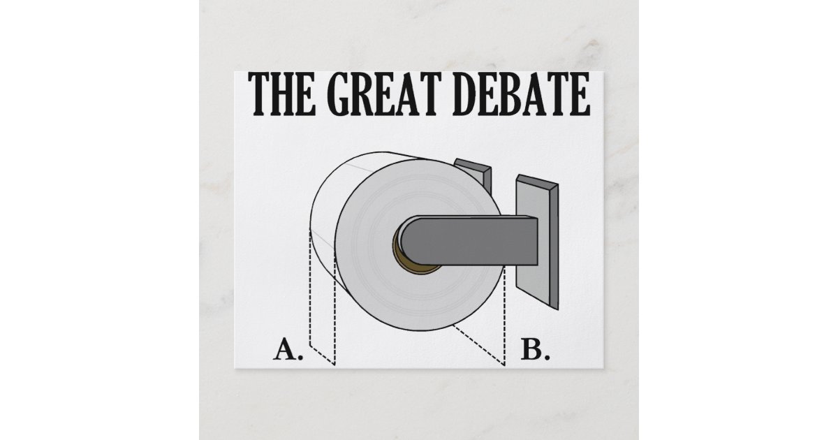 toilet paper the great debate the great toilet paper bathroom debate zazzle toilet paper the great debate the great toilet paper bathroom debate zazzle