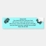 The Greatest Commandment Bumper Sticker