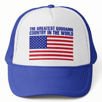 THE GREATEST COUNTRY IN THE WORLD Trucker Hat hat