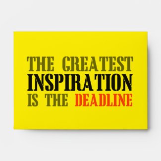 THE GREATEST INSPIRATION IS DEADLINE FUNNY MEME ENVELOPES