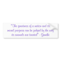 "The greatness of a nation... bumper stickers