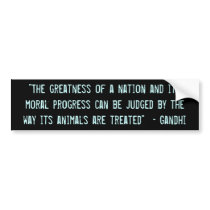 "The greatness of a nation..." bumper stickers by Sincerelyred143 "The greatness of a nation..." bumper stickers