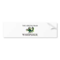 The Green Crab Whisperer bumper stickers by AnimalShirts The Green Crab Whisperer bumper stickers