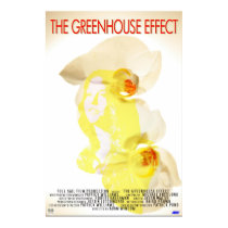 The Greenhouse Effect posters