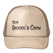 The Grooms Crew (Black) Trucker Hats