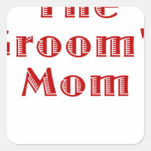 The Grooms Mom Stickers