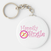The Happily Single Collection by MDillon Designs Key Chains