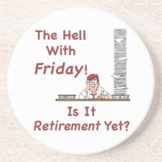 The Hell With Friday Coaster coaster