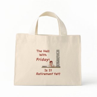 The Hell With Friday Tote Bag bag