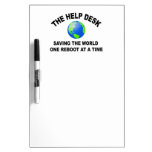 The Help Desk - Saving The World Dry-Erase Whiteboards