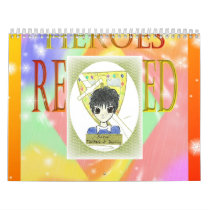 The Hero Chronicles 2010 Calendar