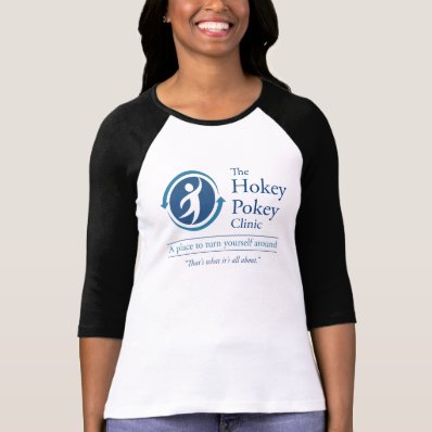 The Hokey Pokey Clinic T Shirt