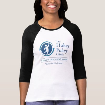 The Hokey Pokey Clinic Tee Shirt