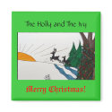 The Holly and the Ivy magnets