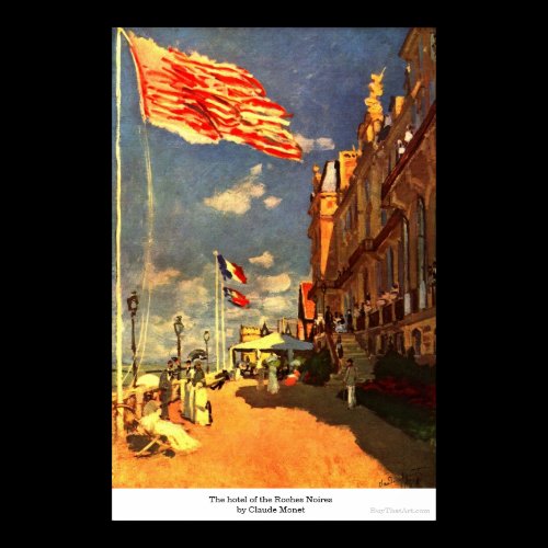 The hotel of the Roches Noires by Claude Monet Poster