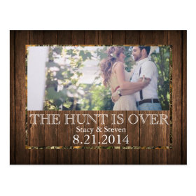 The Hunt is Over Save The Date Wedding Postcard