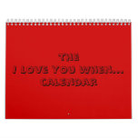 the I Love You When...calendar