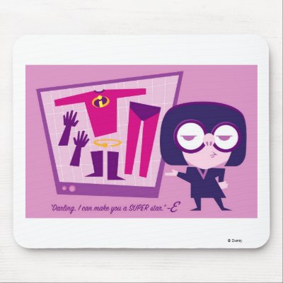 The Incredibles Edna "I Can Make You A Super Star" mousepads