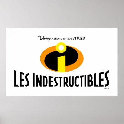 The Incredibles "Les Indestructibles" French logo posters