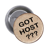 The infamous "Got Host?" button buttons