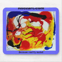 the inferno, Rodzart.com, Because reality sucks! mousepads