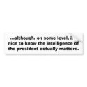The Intelligence of the United States. bumper stickers
