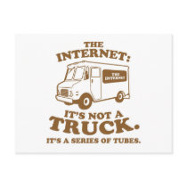 the Internet is not a truck. It's a series of tube postcards