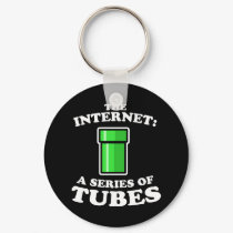 the internet - it�s a series of tubes - ted steven keychains by strk3 the internet - it�s a series of tubes - ted steven keychains