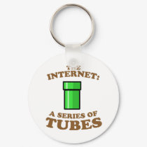 the internet - it�s a series of tubes - ted steven keychains by strk3 the internet - it�s a series of tubes - ted steven keychains