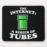 the internet - it�s a series of tubes - ted steven mouse mat